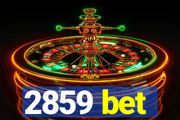 2859 bet